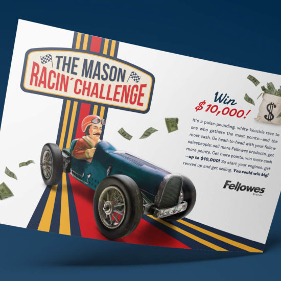 The Mason Racin' Challenge - A retailer specific sales promotion developed for Fellowes Brands